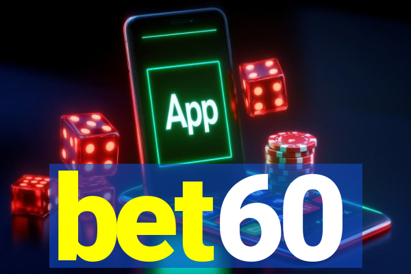 bet60