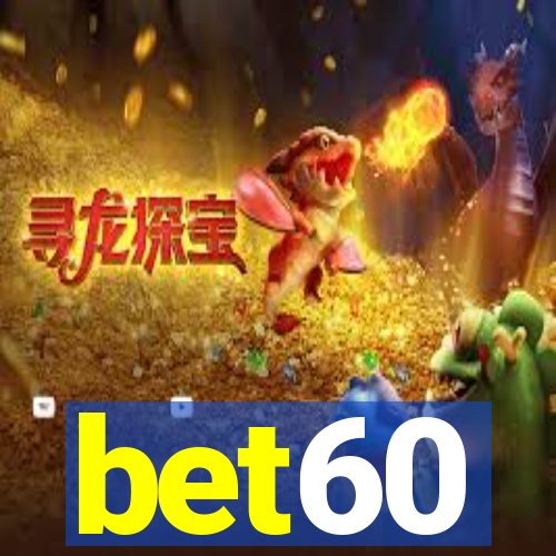 bet60