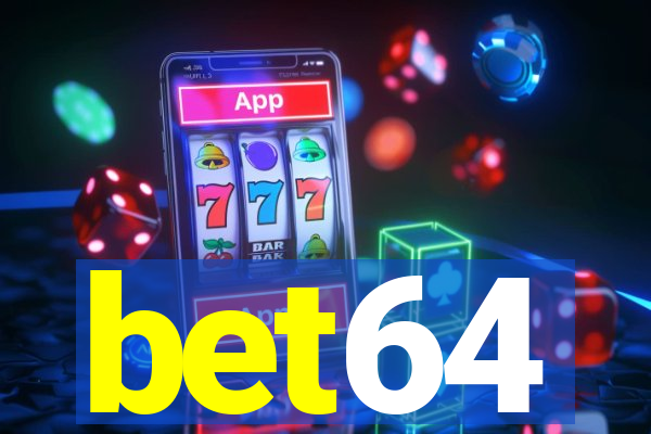 bet64