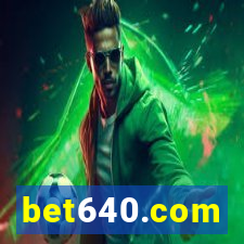 bet640.com