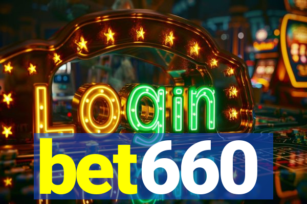 bet660