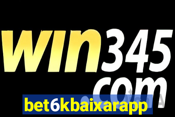 bet6kbaixarapp