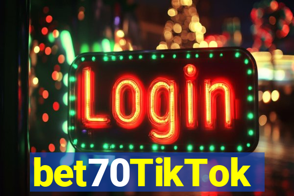 bet70TikTok