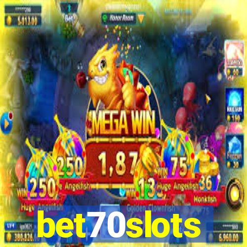 bet70slots