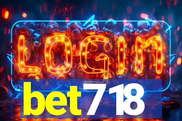 bet718