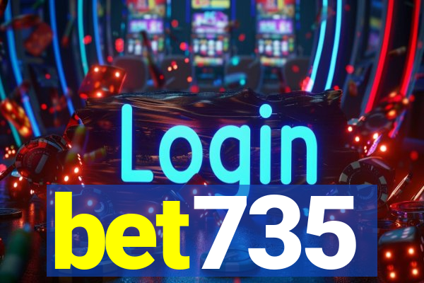 bet735