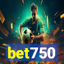 bet750