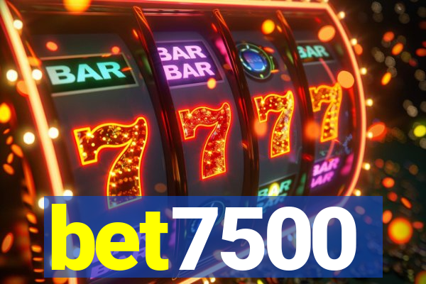 bet7500