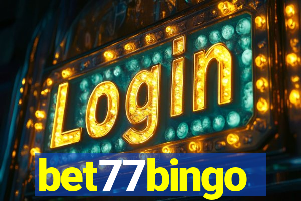 bet77bingo