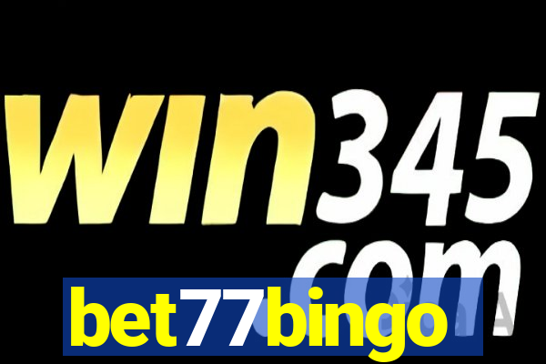 bet77bingo