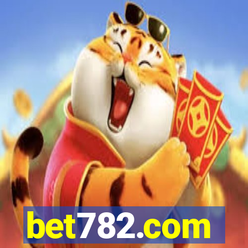 bet782.com