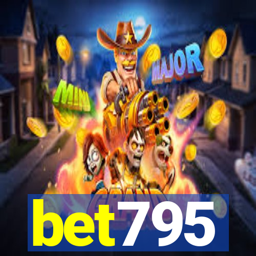 bet795