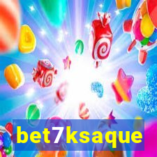 bet7ksaque