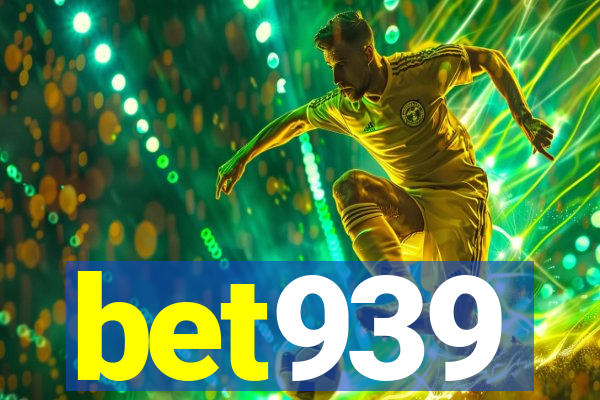 bet939