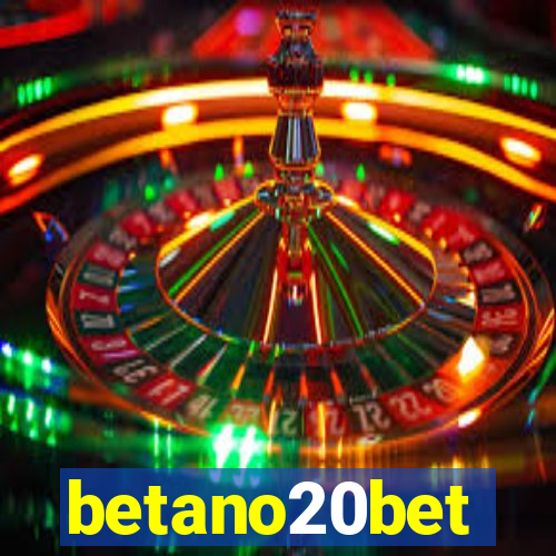 betano20bet