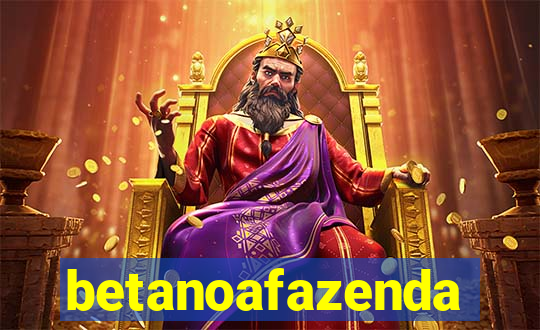 betanoafazenda