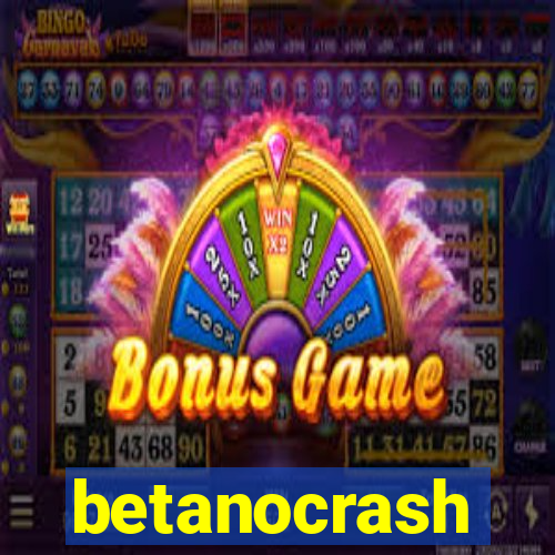 betanocrash