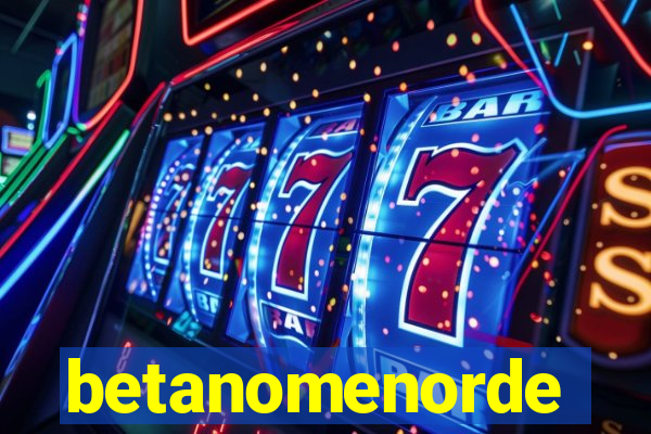 betanomenorde