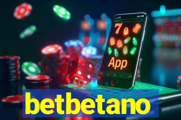 betbetano