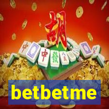 betbetme