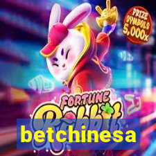 betchinesa