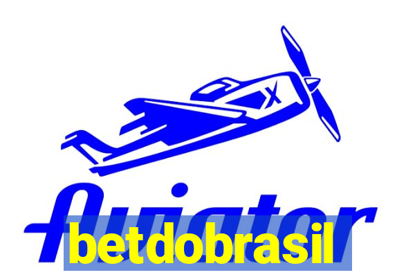 betdobrasil