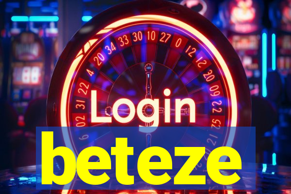 beteze