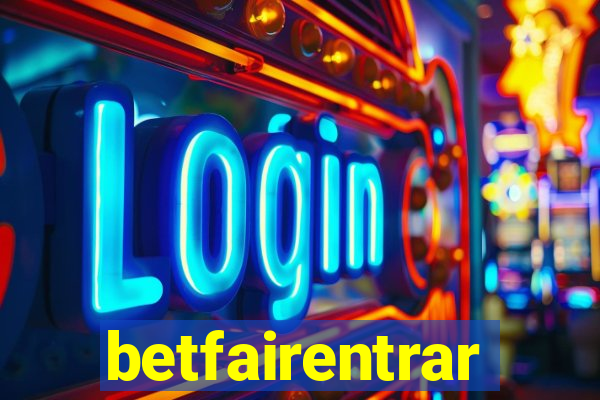 betfairentrar