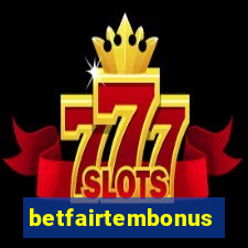 betfairtembonus