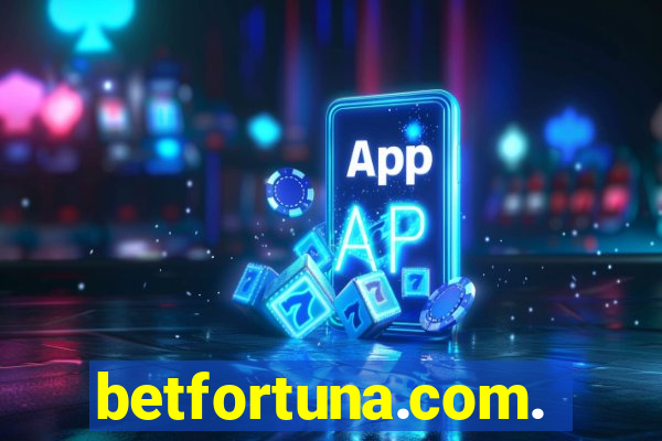 betfortuna.com.br