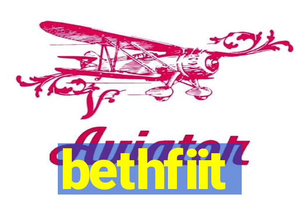 bethfiit