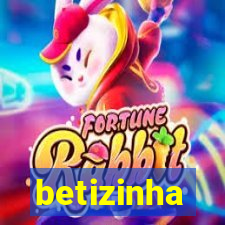 betizinha