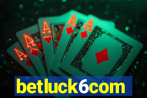 betluck6com