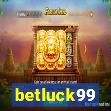 betluck99