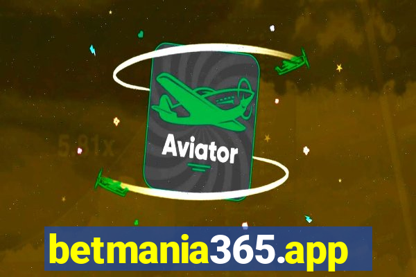 betmania365.app