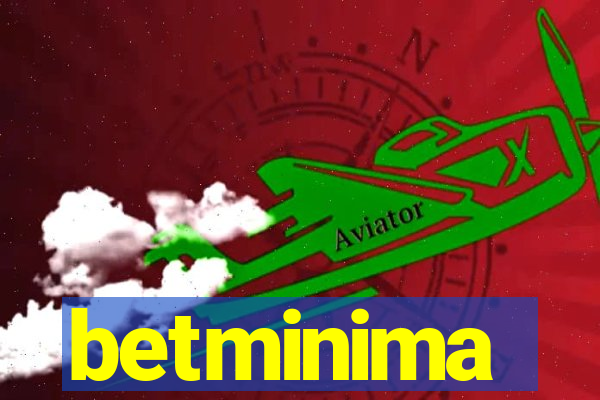 betminima