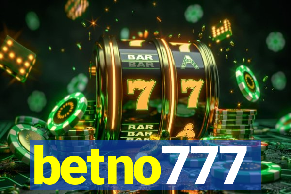 betno777