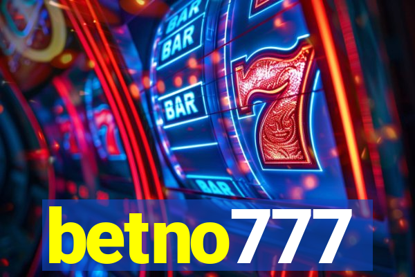 betno777