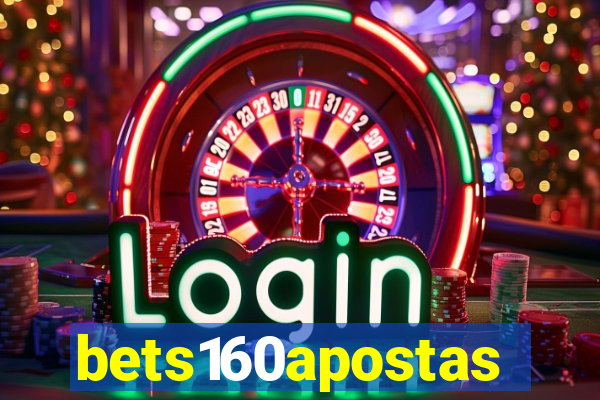 bets160apostas