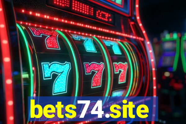 bets74.site