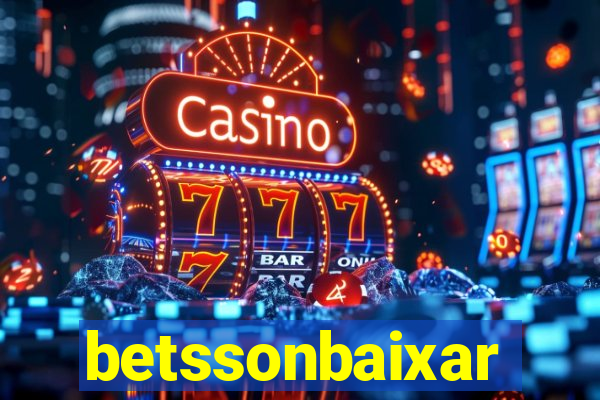 betssonbaixar