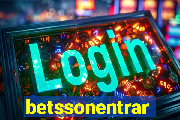 betssonentrar