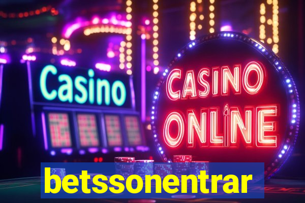 betssonentrar