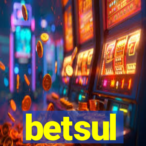 betsul