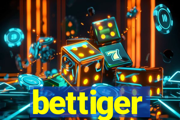 bettiger