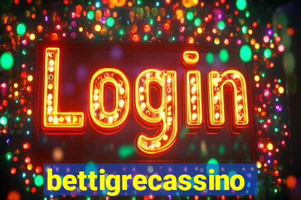 bettigrecassino