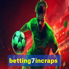 betting7incraps