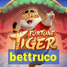 bettruco