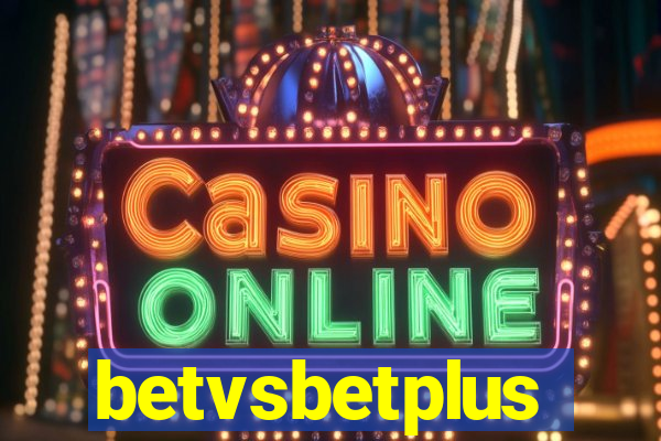 betvsbetplus