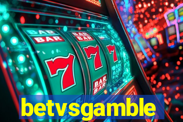 betvsgamble